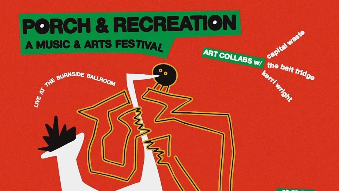 Porch and recreation - a music and Arts Festival